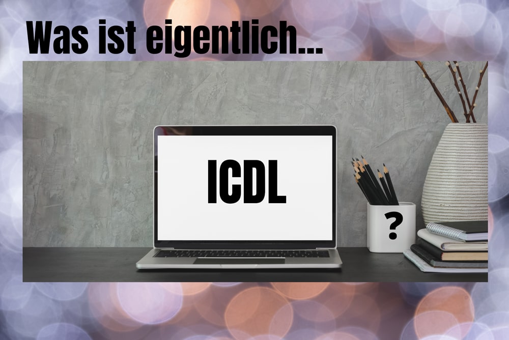 Was ist ICDL?
